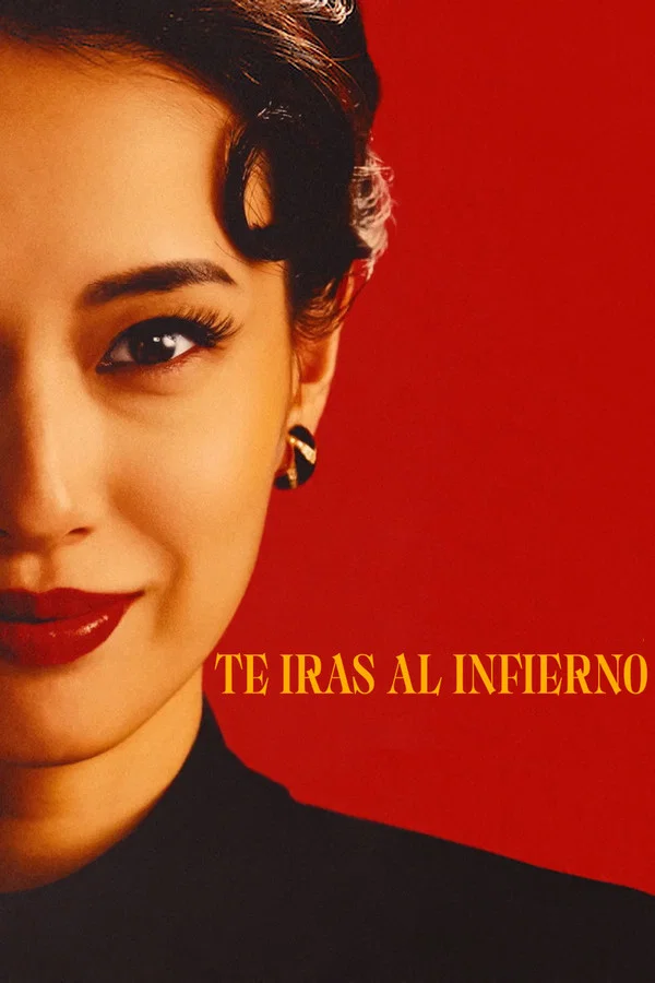 Te irás al infierno 1x01